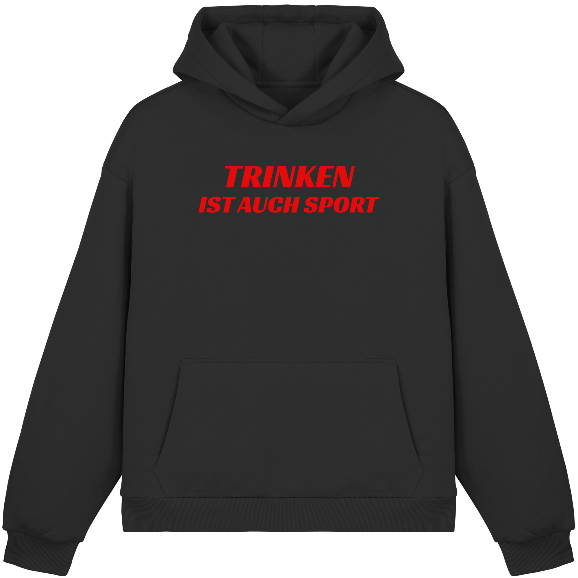 Trinken ist auch Sport - Fluffy Boxcut Hoodie