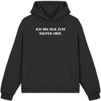Nur zum Saufen - Fluffy Boxcut Hoodie