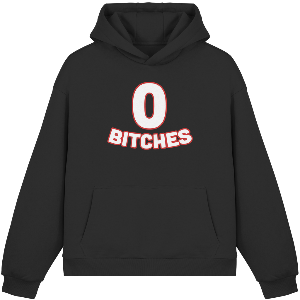0 Bitches - Fluffy Boxcut Hoodie