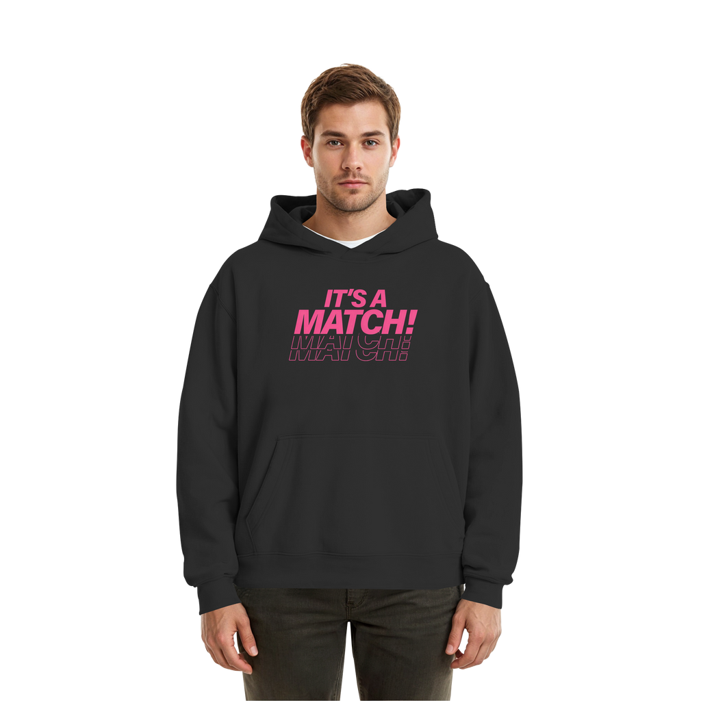 Its A Match - Fluffy Boxcut Hoodie