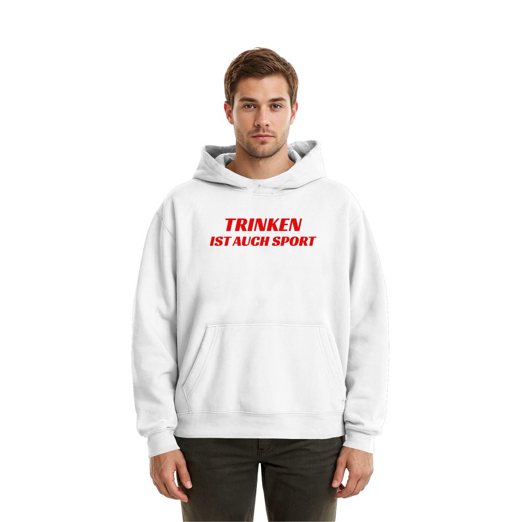 Trinken ist auch Sport - Fluffy Boxcut Hoodie