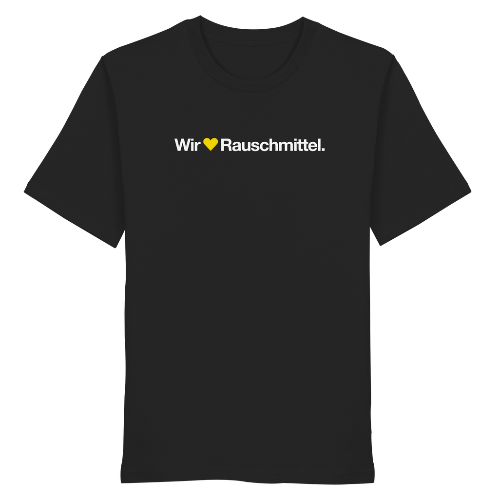 Wir Lieben Rauschmittel - Dark - Organic Shirt