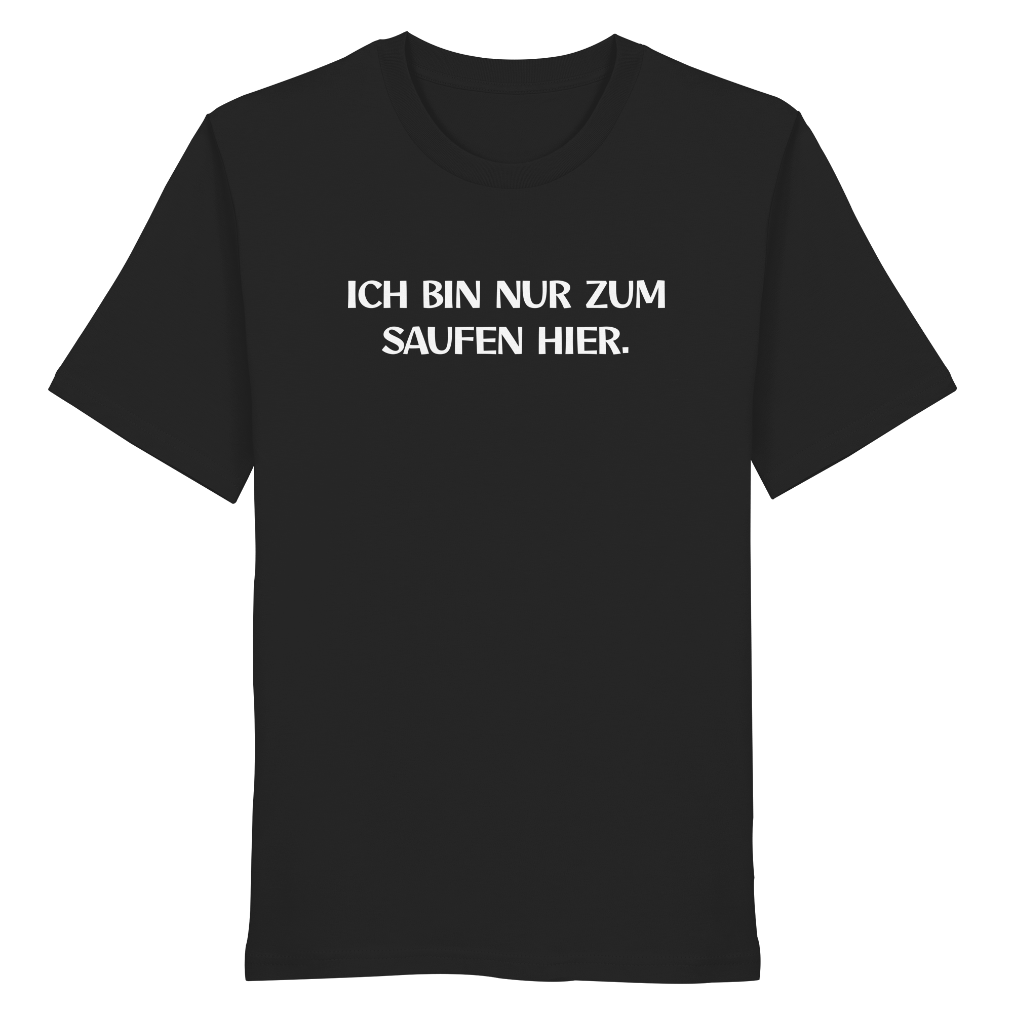 Nur zum Saufen - Organic Shirt