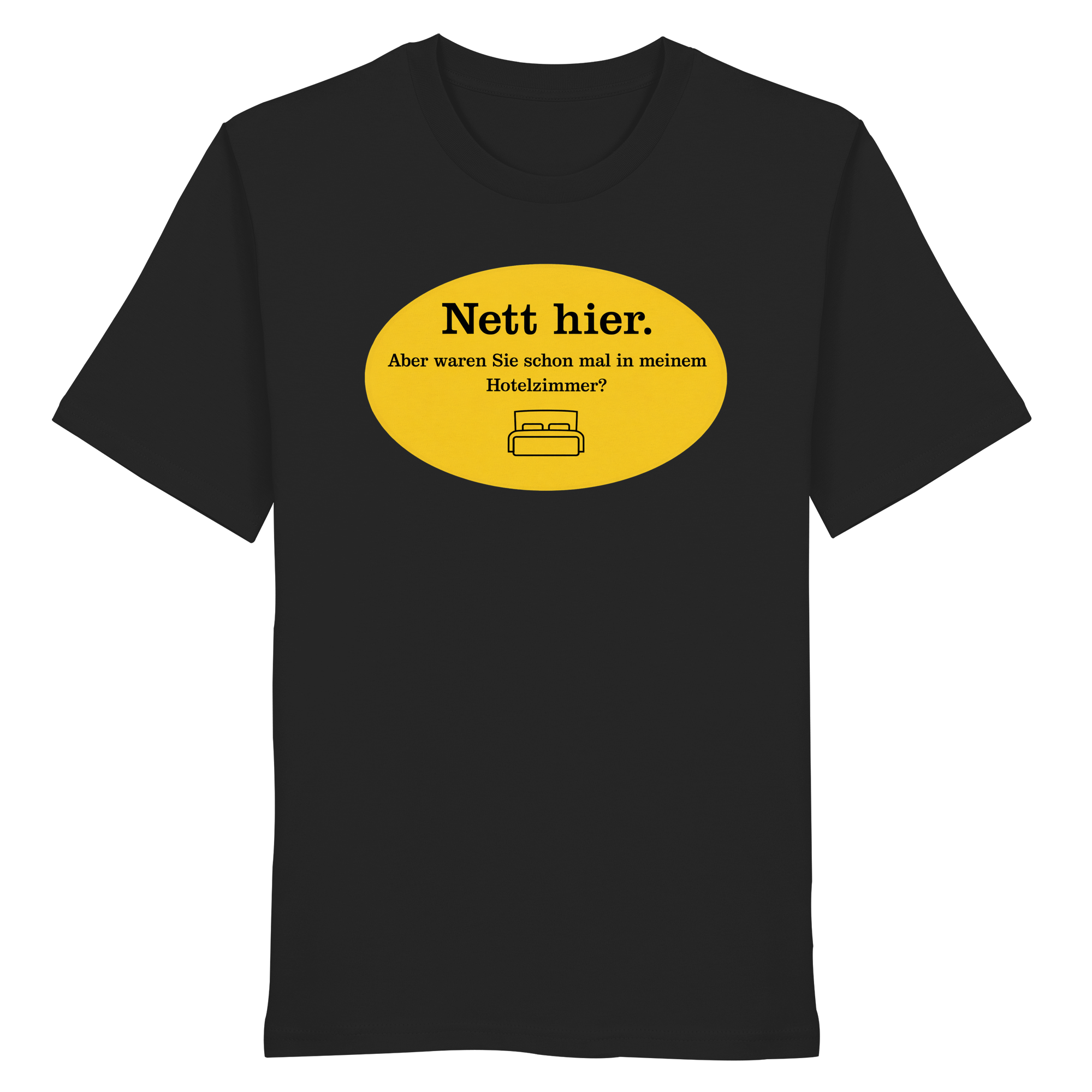 Nett Hier! - Organic Shirt
