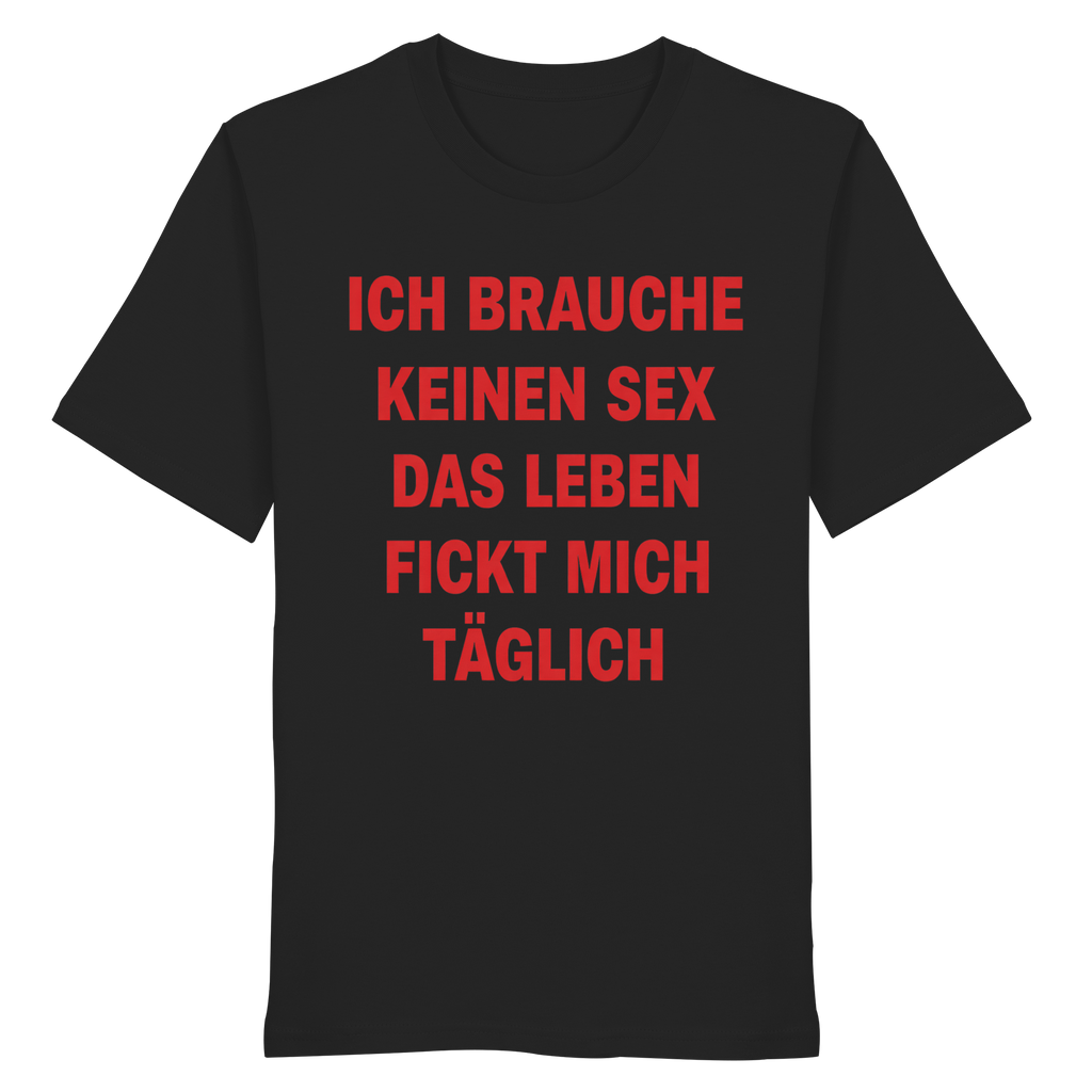 Leben Fickt - Organic Shirt