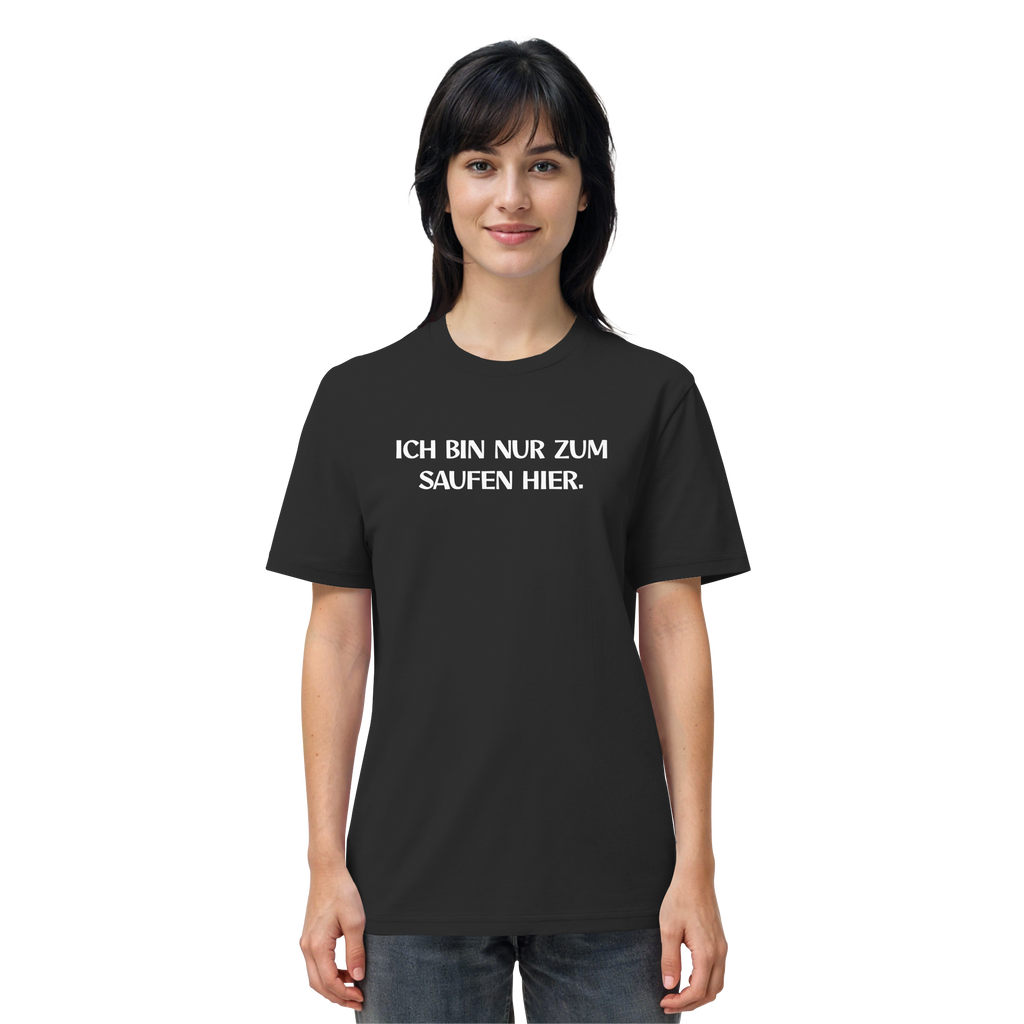 Nur zum Saufen - Organic Shirt