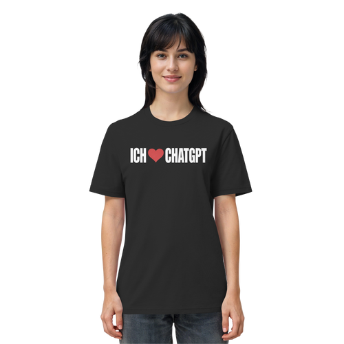 Ich Liebe GPT - Organic Shirt