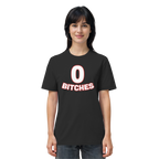 0 Bitches - Organic Shirt