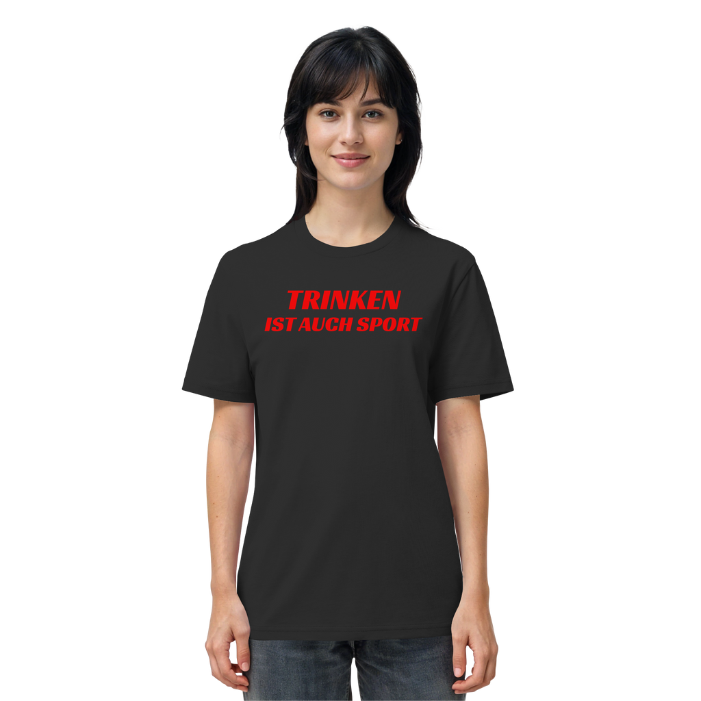 Trinken ist auch Sport - Organic Shirt