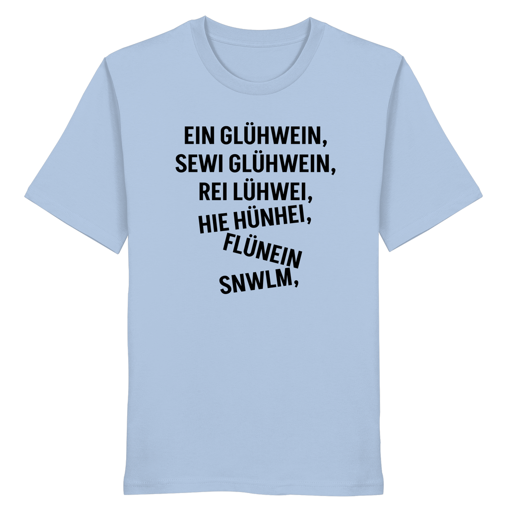 Ein Glühwein - Organic Shirt