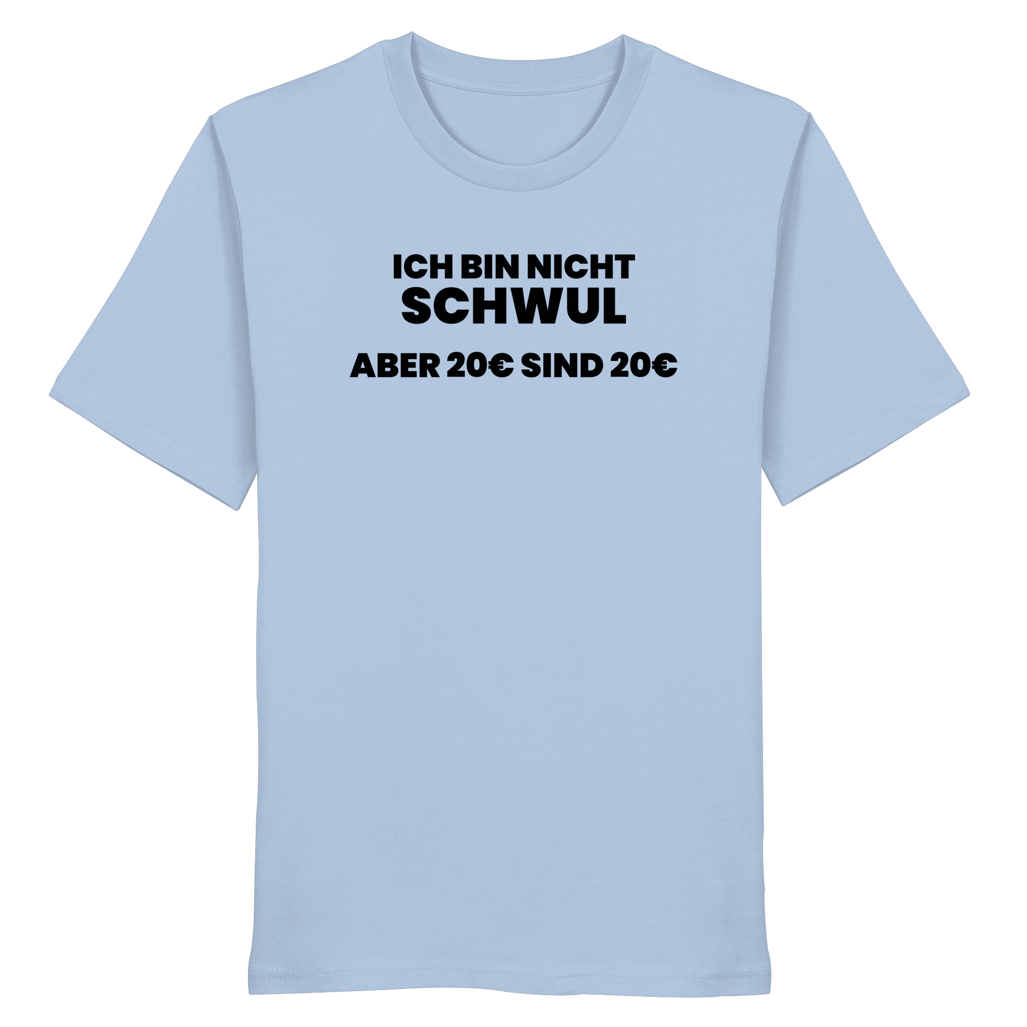 20 Euro - Organic Shirt