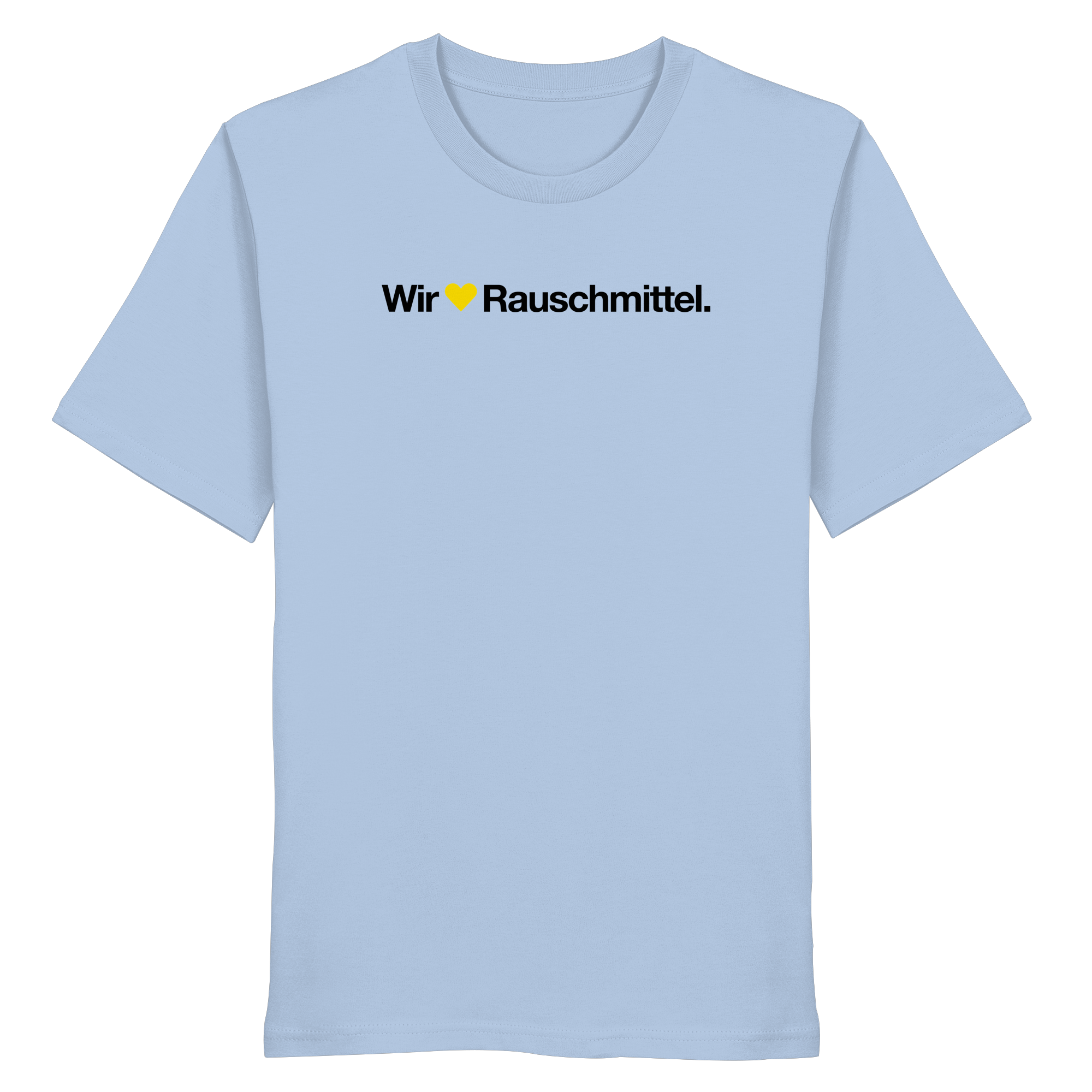 Wir Lieben Rauschmittel - Light - Organic Shirt