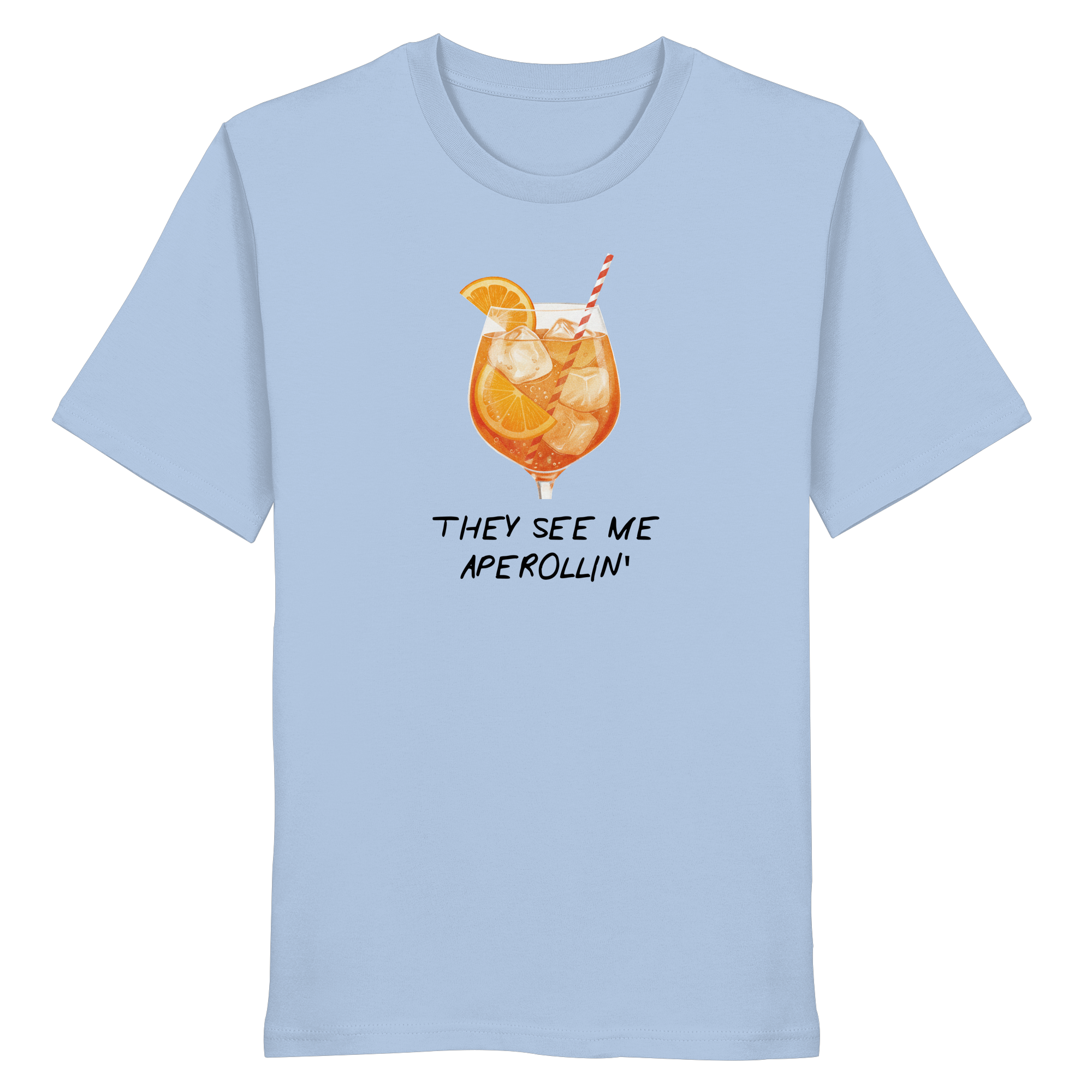 Aperolin' - Organic Shirt