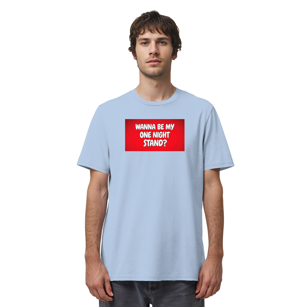 One Night Stand - Organic Shirt