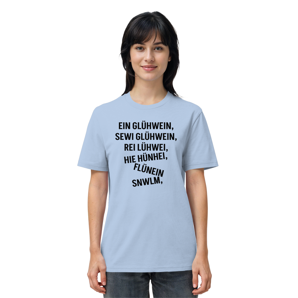 Ein Glühwein - Organic Shirt