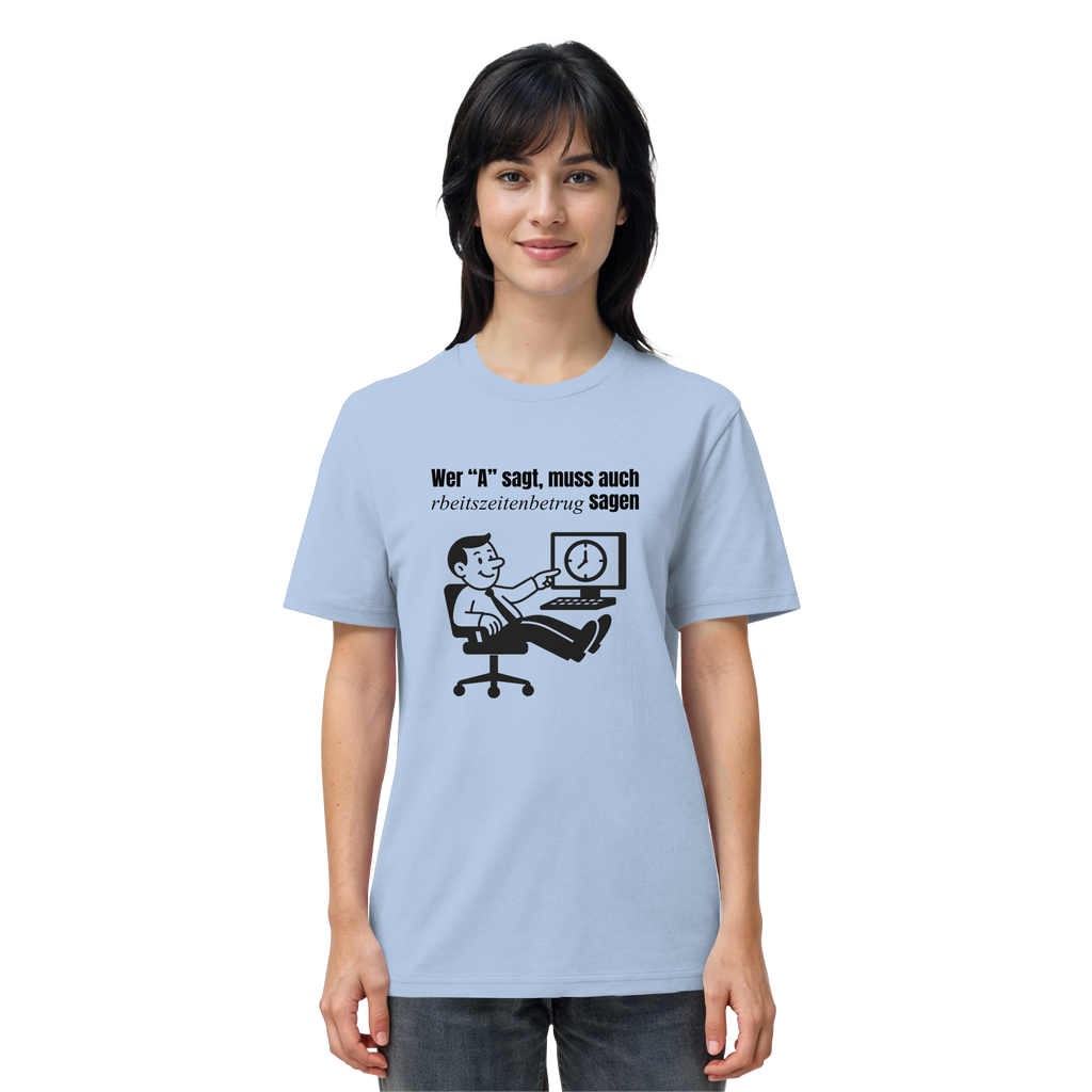 A-Rbeitszeitenbetrug - Black - Organic Shirt