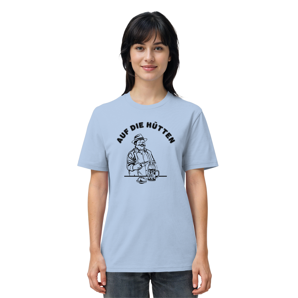 Auf die Huetten! - Organic Shirt