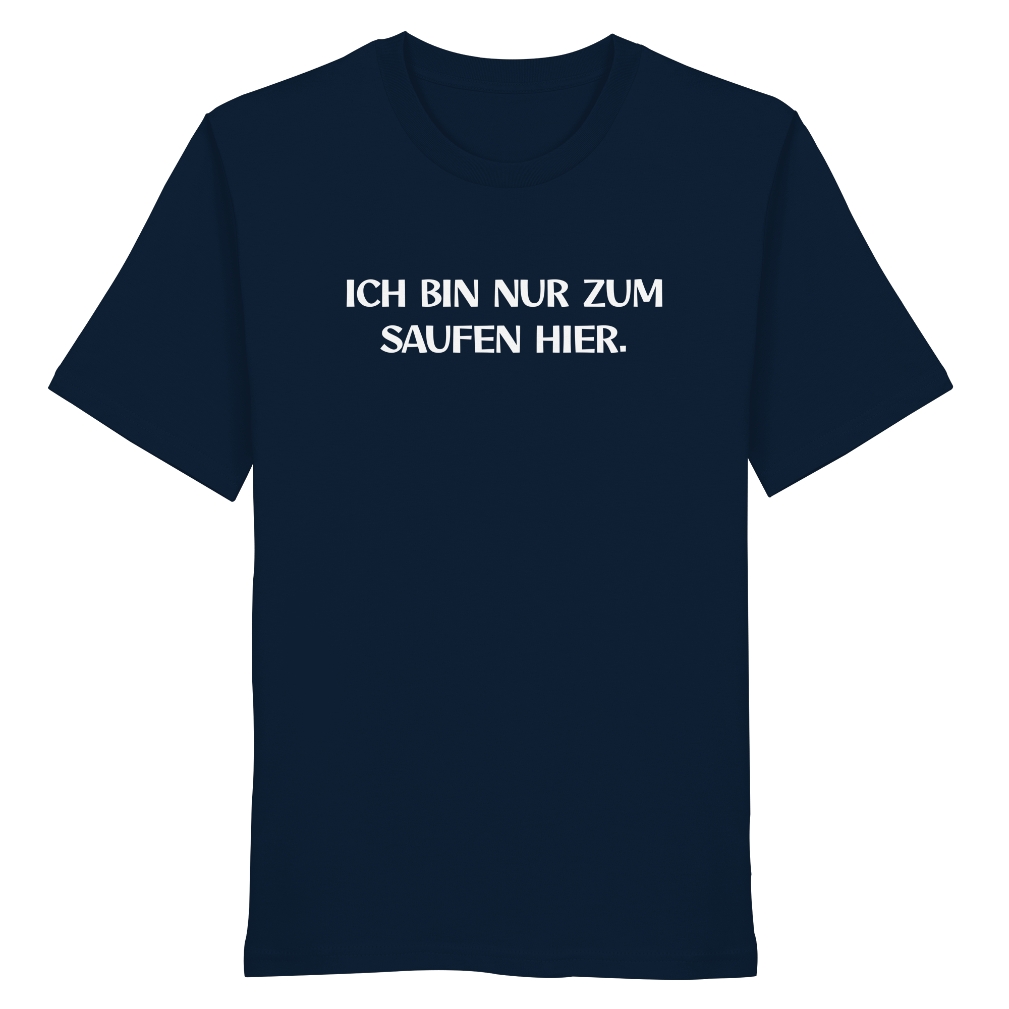 Nur zum Saufen - Organic Shirt