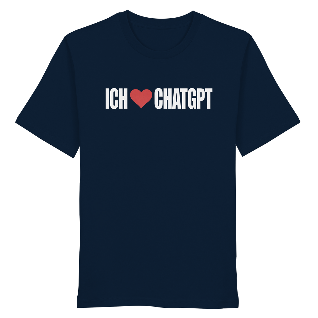Ich Liebe GPT - Organic Shirt
