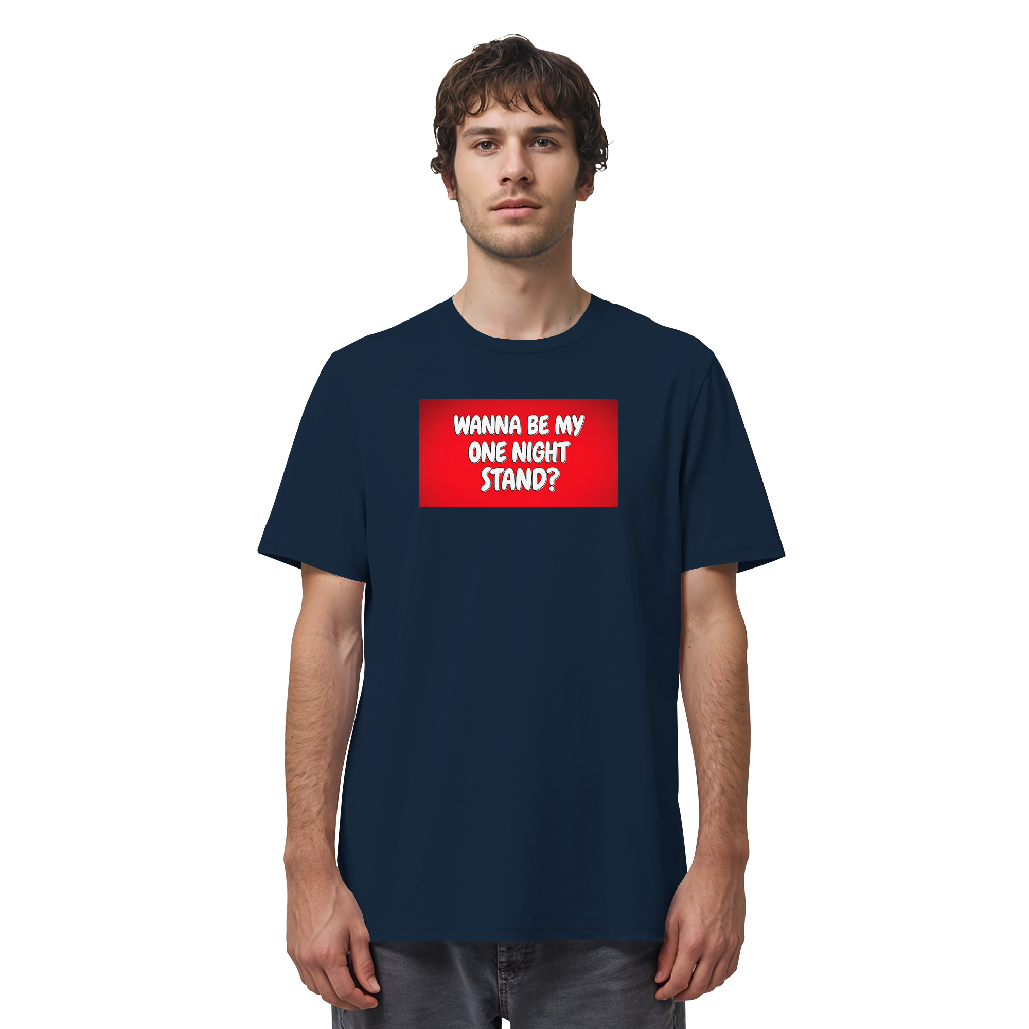 One Night Stand - Organic Shirt