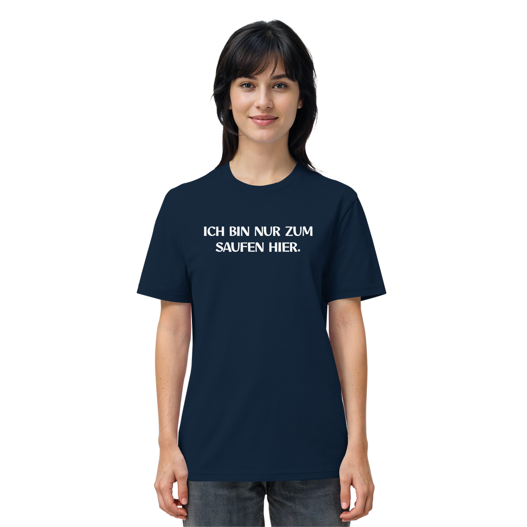 Nur zum Saufen - Organic Shirt