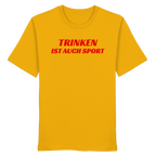 Trinken ist auch Sport - Organic Shirt