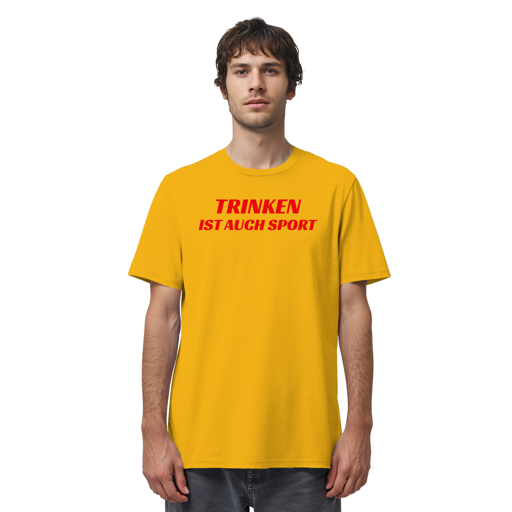 Trinken ist auch Sport - Organic Shirt