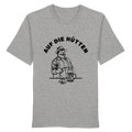 Auf die Huetten! - Organic Shirt