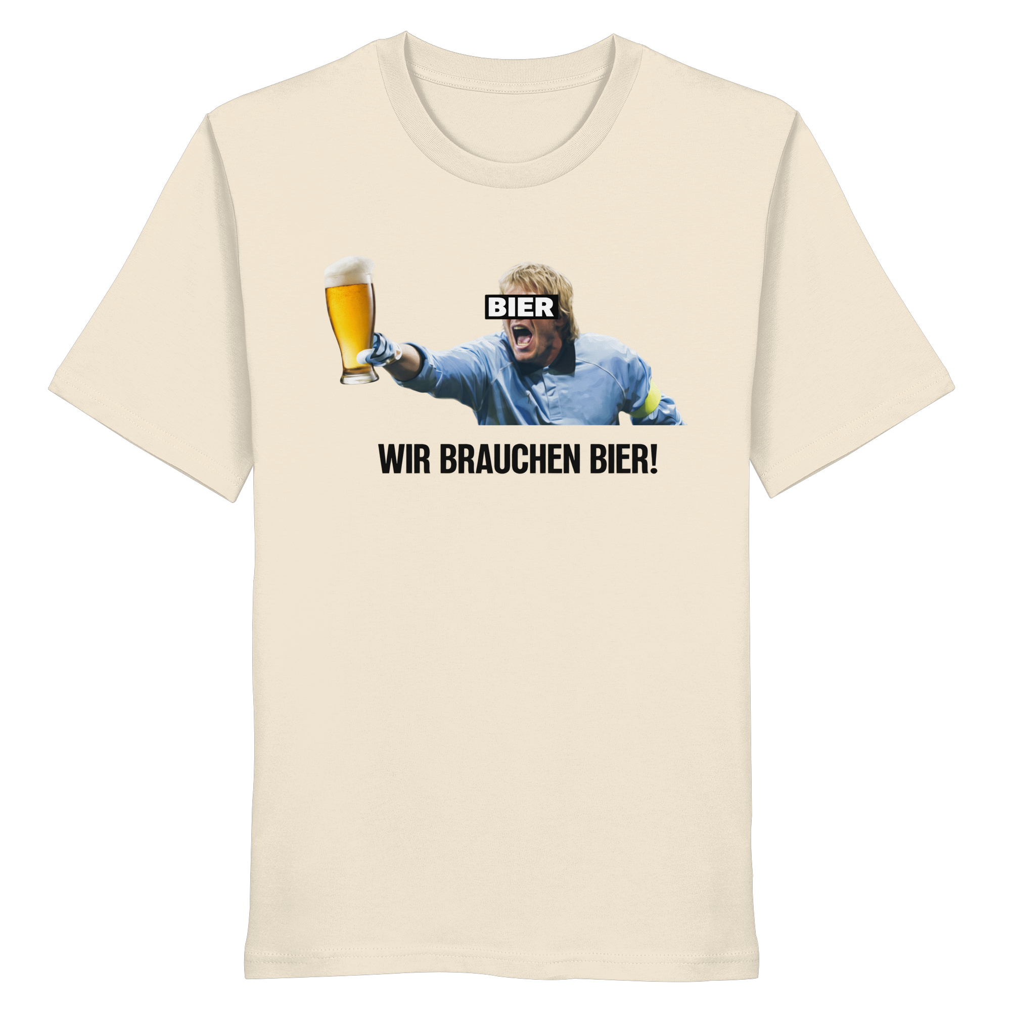 Wir brauchen Bier! - Organic Shirt