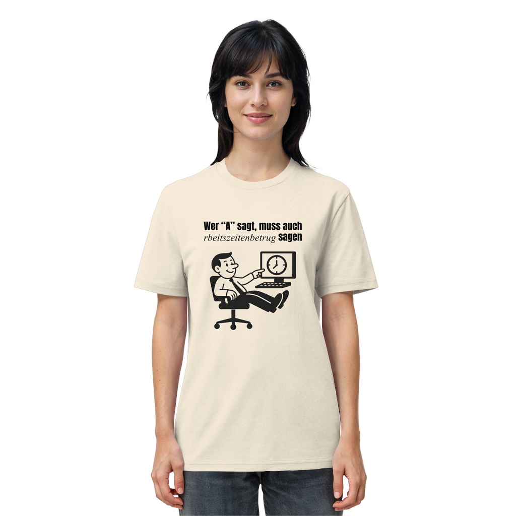 A-Rbeitszeitenbetrug - Black - Organic Shirt