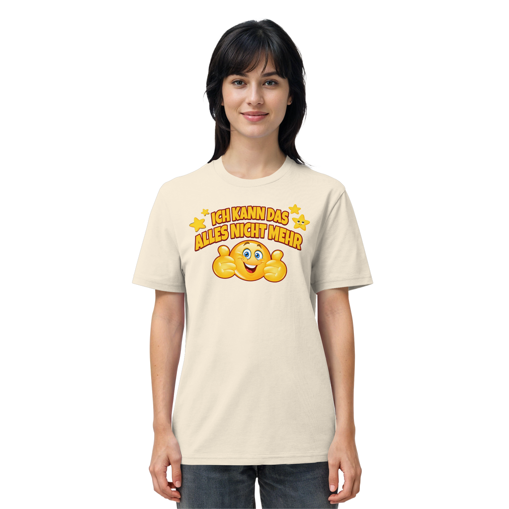 Ich kann das alles nicht mehr! - Organic Shirt