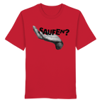 Saufen? - Organic Shirt