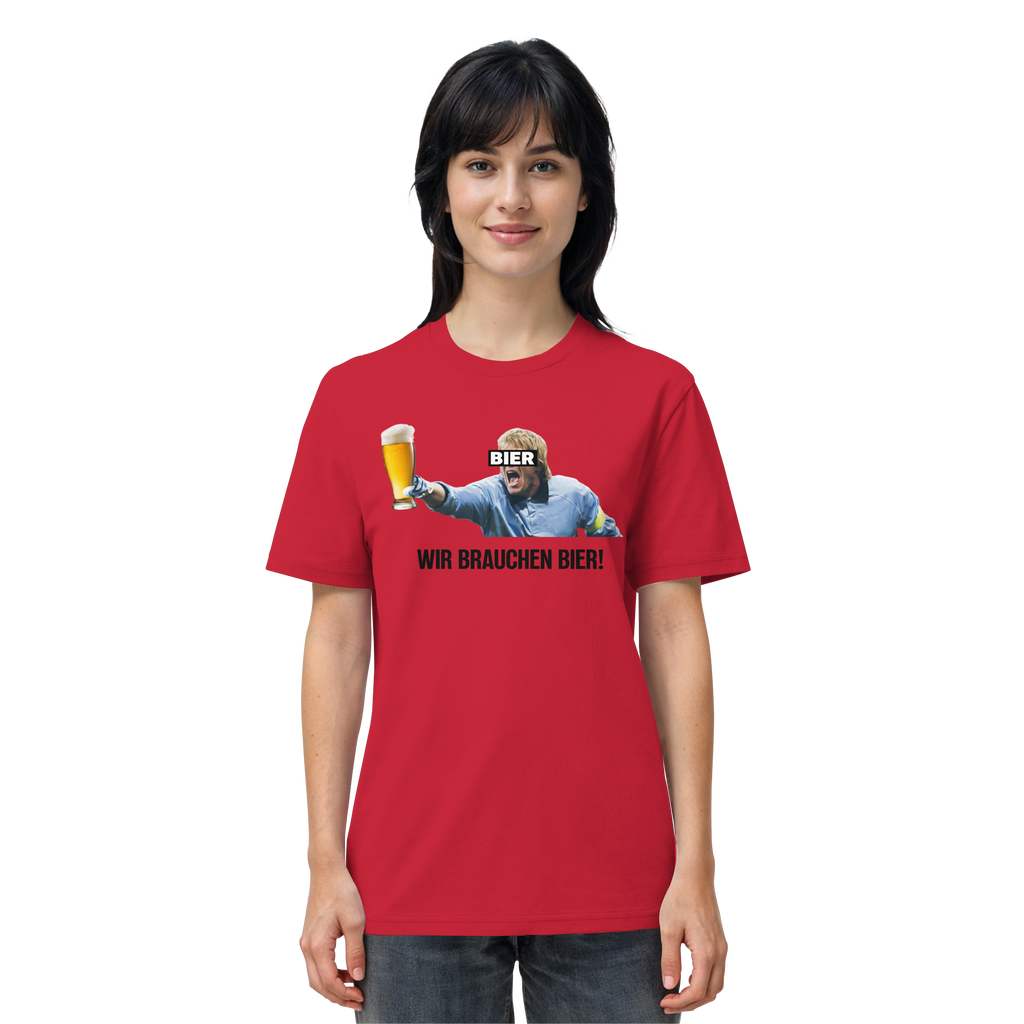 Wir brauchen Bier! - Organic Shirt