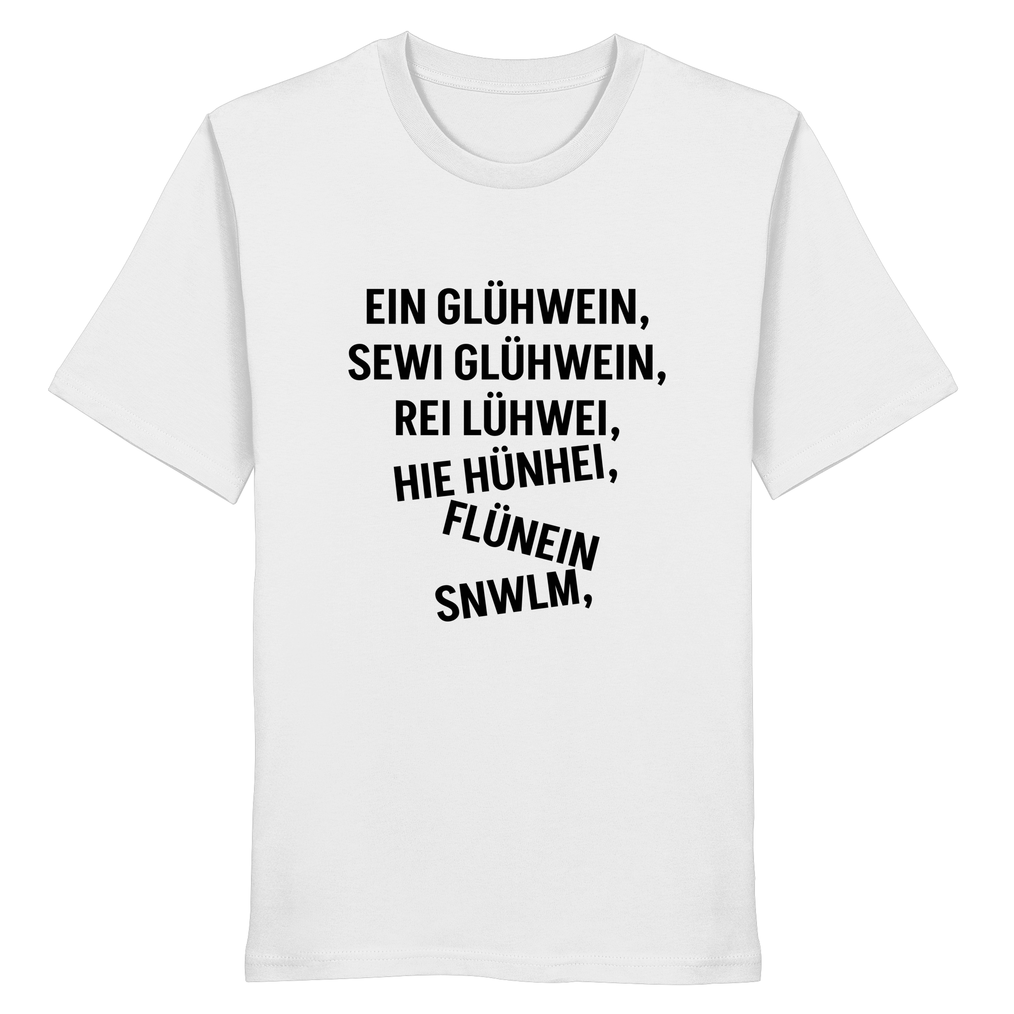 Ein Glühwein - Organic Shirt