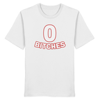 0 Bitches - Organic Shirt