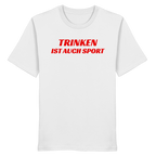 Trinken ist auch Sport - Organic Shirt