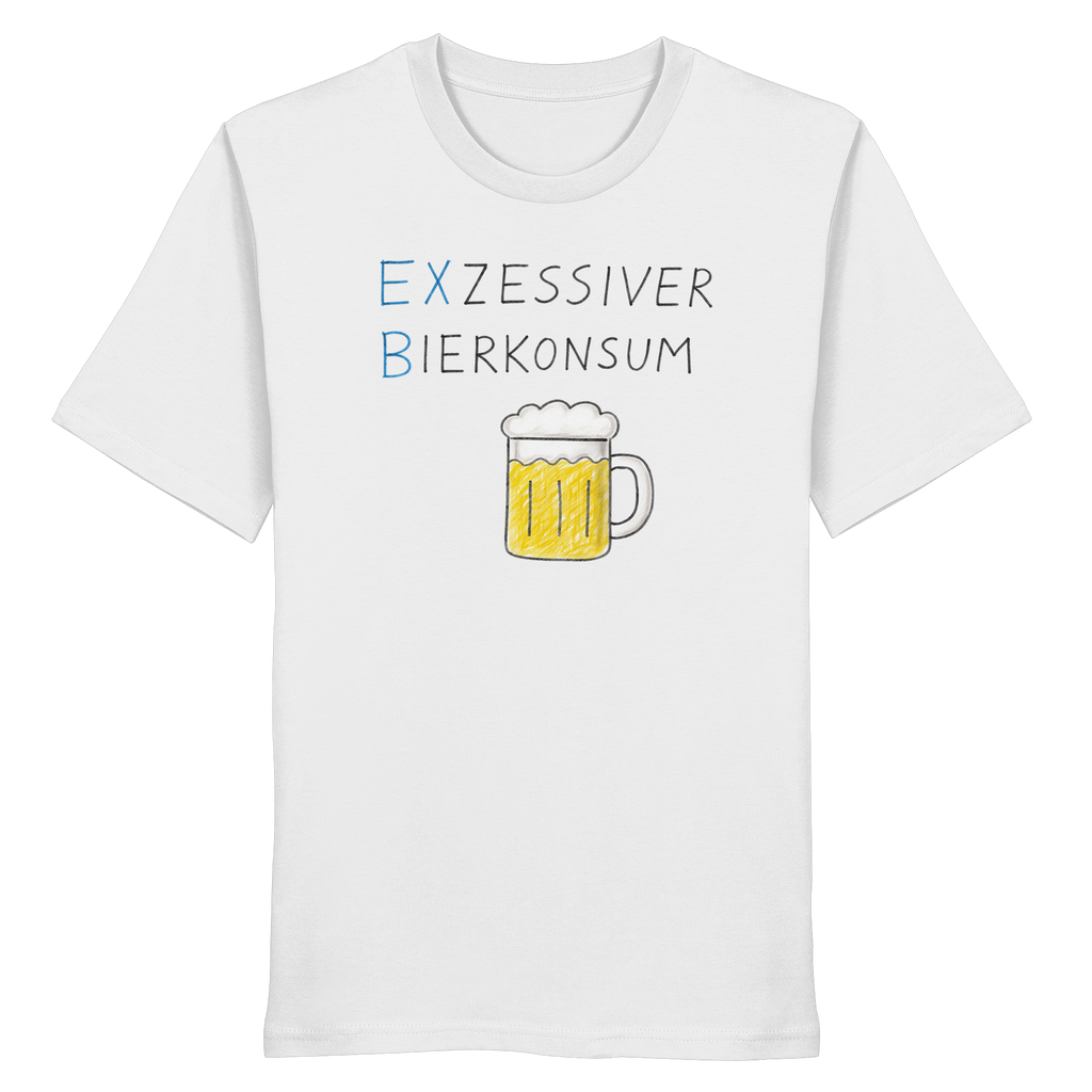 Exzessiver Bierkonsum - Organic Shirt