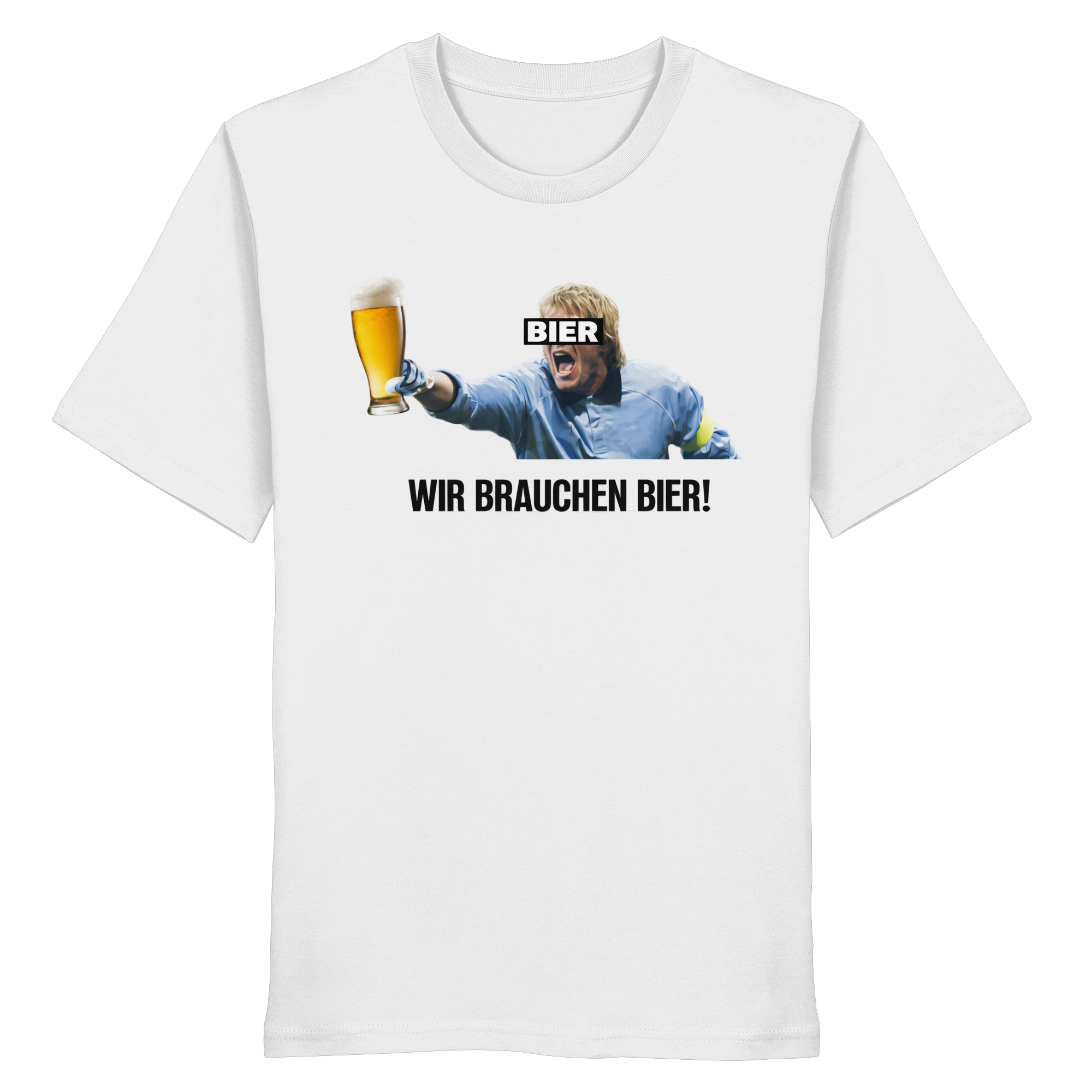 Wir brauchen Bier! - Organic Shirt