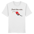 Steck Ihn Rein - Organic Shirt