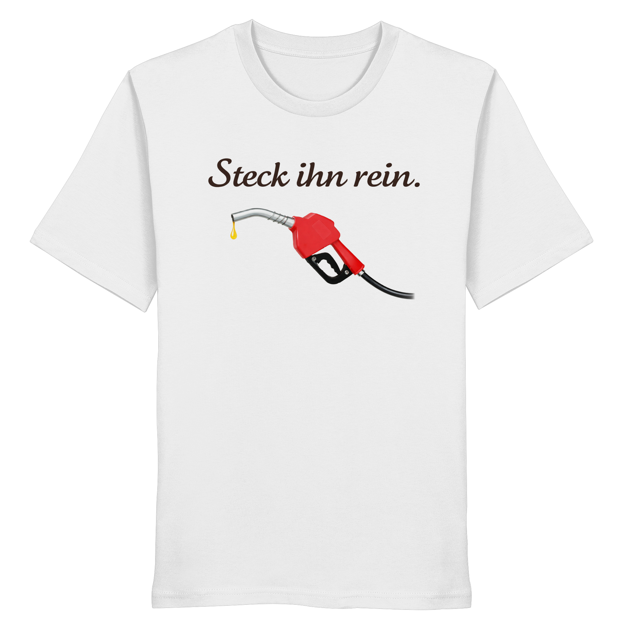 Steck Ihn Rein - Organic Shirt