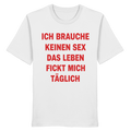 Leben Fickt - Organic Shirt