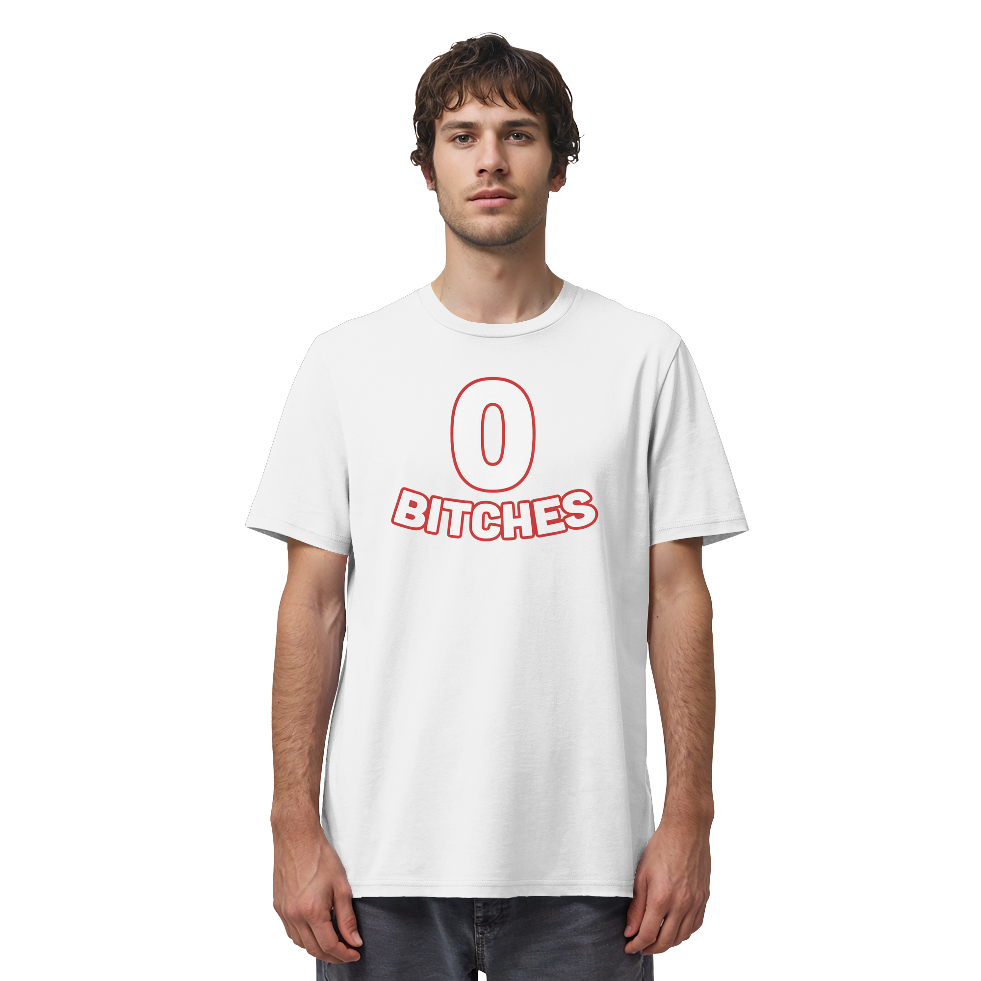 0 Bitches - Organic Shirt