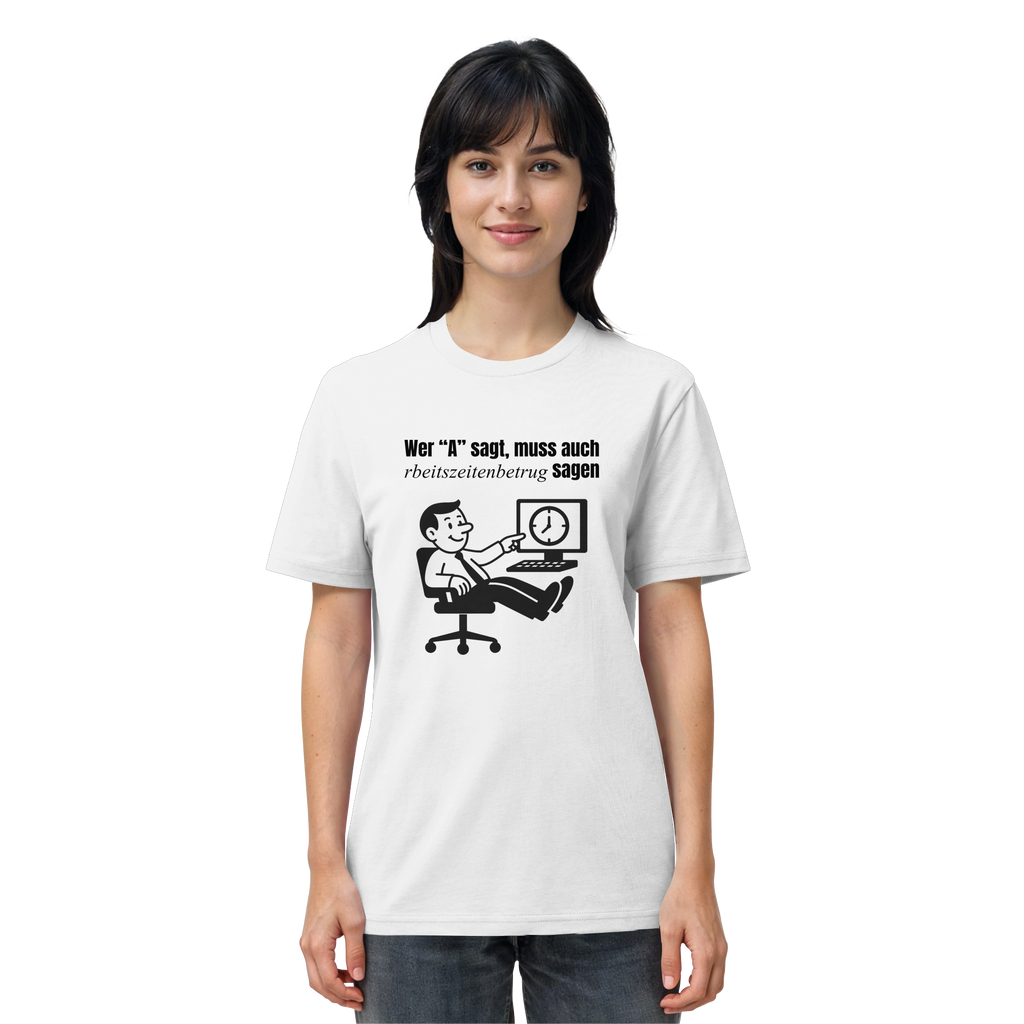 A-Rbeitszeitenbetrug - Black - Organic Shirt