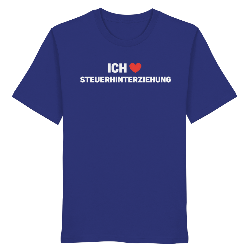 Steuerhinterziehung - Organic Shirt